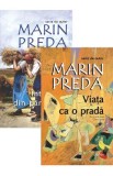 Pachet: Intalnirea din pamanturi + Viata ca o prada - Marin Preda