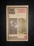 FRANK NORRIS - O INTAMPLARE DIN CHICAGO