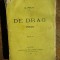 DE DRAG - poezii - G. Prut - editia I, 1916, 134 p.; ex. No. 602