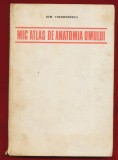 Dem. Teodorovici, "Mic atlas de anatomia omului" [Editia a II-a revizuita] - 1982