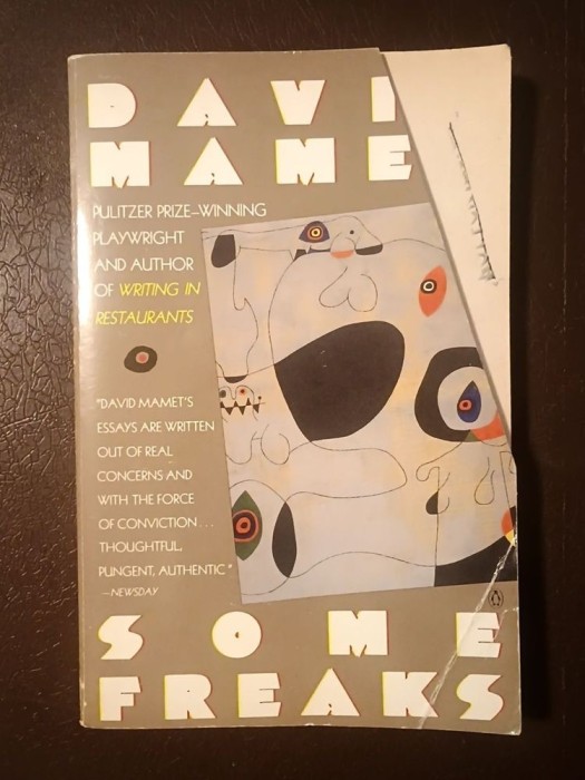 David Mamet - Some Freaks