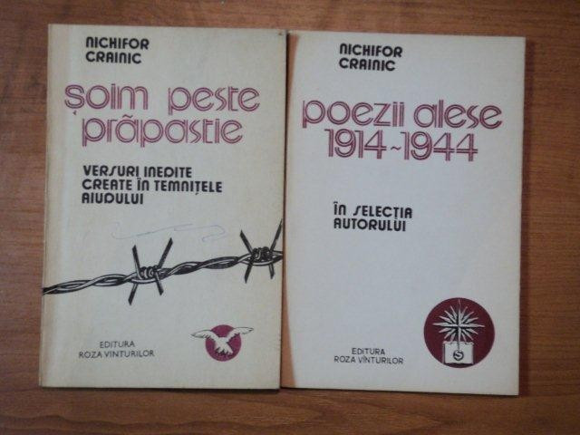 POEZII ALESE 1914-1944/ SOIM PESTE PRAPASTIE - NICHIFOR CRAINIC