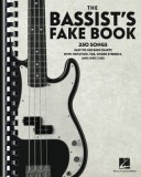 The Bassist&#039;s Fake Book: 250 Songs in Easy-To-Use Bass Charts with Notation, Tab, Chord Symbols, and Lyric Cues