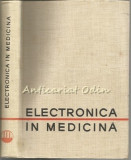 Electronica In Medicina (Tiraj: 2975 Exemplare)