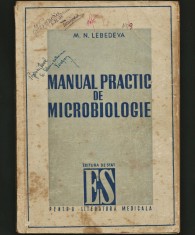 MANUAL PRACTIC DE MICROBIOLOGIE, M. N. LEBEDEVA, MEDICINĂ VETERINARĂ / VETERINAR