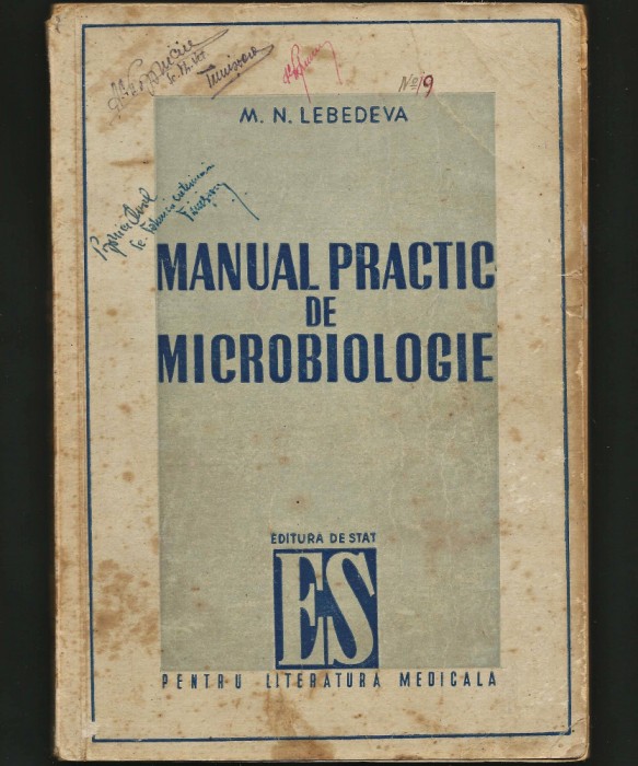 MANUAL PRACTIC DE MICROBIOLOGIE, M. N. LEBEDEVA, MEDICINĂ VETERINARĂ / VETERINAR