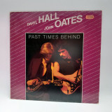 Daryl Hall &amp; John Oates &ndash;Past Times Behind 1985 vinyl Bellaphon Germania NM/VG+