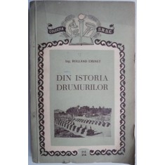 Din istoria drumurilor &ndash; Rolland Eminet