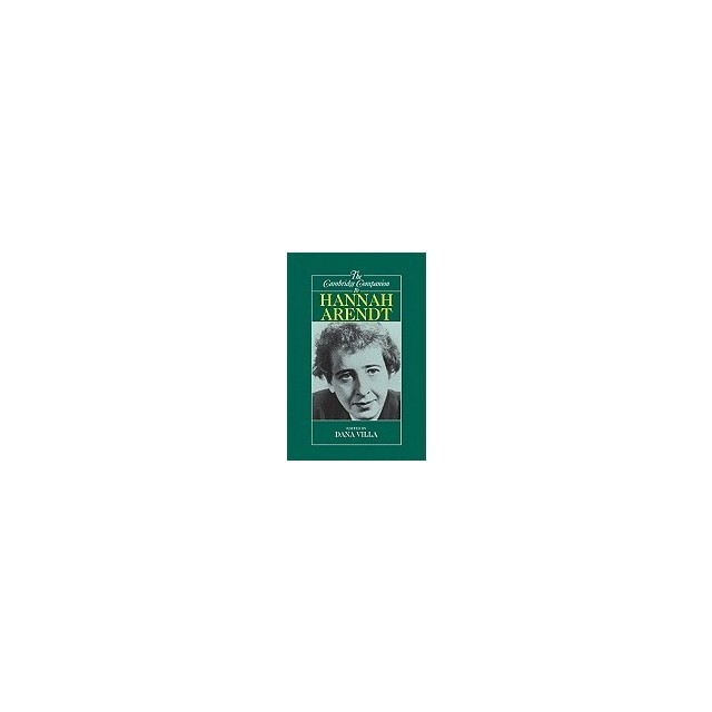 The Cambridge Companion to Hannah Arendt