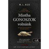 Mintha gonoszok voln&aacute;nk - M. L. Rio