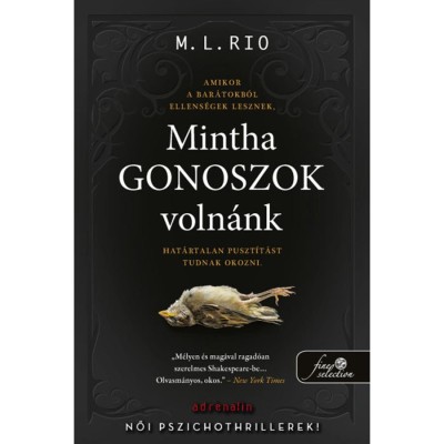 Mintha gonoszok voln&amp;aacute;nk - M. L. Rio foto