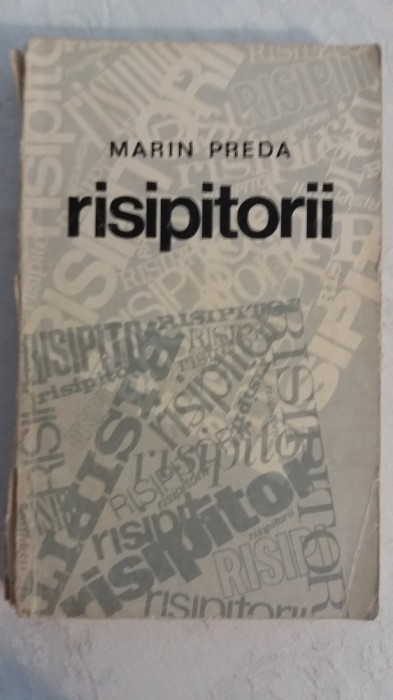 myh 541s - MARIN PREDA - RISIPITORII - ED 1969