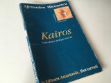 ALEXANDRU MIRONESCU, KAIROS. ESEU DESPRE TEOLOGIA ISTORIEI