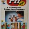 PIF GADGET , NR. 270 , 28e ANEE , AVRIL , 1974 , LIPSA GADGET, * MINIMA UZURA