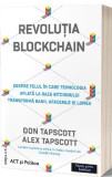 Revolutia blockchain - Don Tapscott, Alex Tapscott - Act si Politon