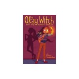 The Okay Witch and the Hungry Shadow, Volume 2