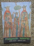 Magazin Istoric, Nr. 4 - APRILIE 1991