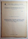 Publicaţie ASIT &bdquo;Conferinţa Electricienilor din R. P. R. &ndash; Dispozitive pentru avansarea automată a săpei&rdquo; 1957