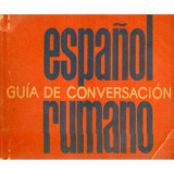 - Ghid de conversatie Spaniol - Roman - 120322, 1964