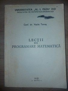 Lectii de programare matematica- Vasile Tamas