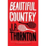 Beautiful Country : A Novel