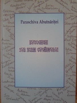 BUCOVINENI SUB ZODIA CUVANTULUI-PARASCHIVA ABUTNARITEI-235190 foto