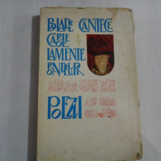 POEZII Balade / cantece / carole /lamente / rondeluri - Aceasta carte este a lui Charles Duce D'ORLEANS