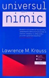 Cumpara ieftin Universul din Nimic - Lawrence M. Krauss, Editura Trei, 2013, 284 pagini, Coperta Brosata - Stare Foarte Buna