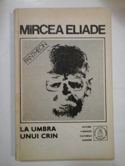 (Proza Fantastica) vol.V - LA UMBRA UNUI CRIN - MIRCEA ELIADE