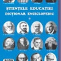 Stiintele educatiei dictionar enciclopedic vol. I