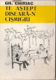 Gh. Chiriac - Te astept diseara-n Cismigiu (caricaturi)