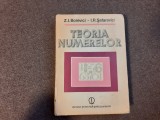 Teoria numerelor / Z. I. Borevici si I. R. Safarevici