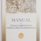 MANUAL SAU STEAUA ORIENTULUI STARLUCIND OCCIDENTULUI de NICOLAE SPATARUL MILESCU , 1997