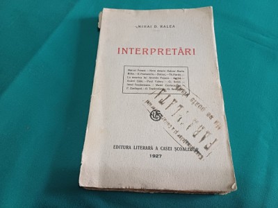 INTERPRETĂRI * MIHAI D. RALEA / 1927 * 9 foto