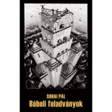 B&aacute;beli feladv&aacute;nyok - Levelek, essz&eacute;k, kritik&aacute;k - Suhai P&aacute;l