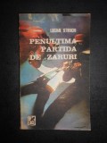 Lucian Strochi - Penultima partida de zaruri