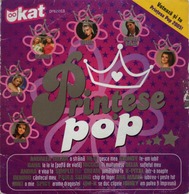 CD Pop: Printese pop ( DOAR DISCUL; Delia, Blondy, Andra, Cream, Miki, etc. ) foto