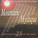 CD Mountain Mystique The Authentic Sound Of The Pan Pipes From The Andes, Folk