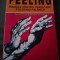RARA, Doina-Elena Aliodor Manolea - Feeling. Manual pentru vindecare folosind palmele
