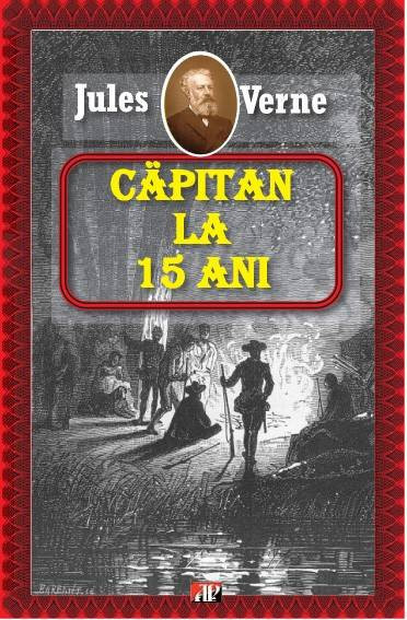 Capitan la cinsprezece ani - Jules Verne