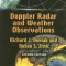 Doppler Radar and Weather Observations: Second Edition