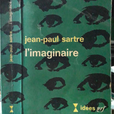 Jean Paul Sartre-L'imaginaire-1966-limba franceza