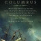 The Last Voyage of Columbus: Being the Epic Tale of the Great Captain&#039;s Fourth Expedition, Including Accounts of Mutiny, Shipwreck, and Discovery