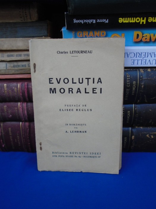 CHARLES LETOURNEAU - EVOLUTIA MORALEI , INTERBELICA