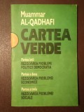 Muammar Al-Qadhafi / Gaddafi - Cartea verde (1993)