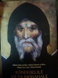 RANDUIELILE VIETII MONAHALE de TEOFAN ZAVORATUL , 2005