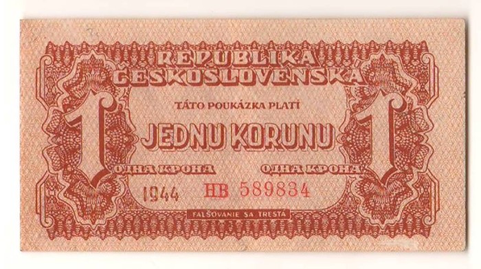 SV * Cehoslovacia JEDNU KORUNU / 1 COROANA 1944 * Ocupatia URSS WWII * +/- AUNC