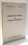 Probleme celebre de teoria numerelor / Laurentiu Panaitopol, Alexandru Gica