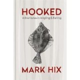 Hooked: Tales from the Riverbank