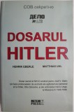 Dosarul Hitler &ndash; Henrik Eberle, Matthias Uhl